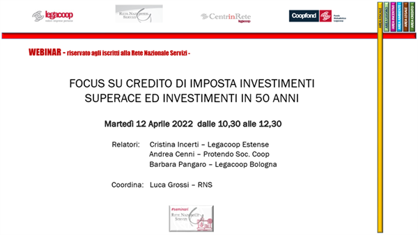 Credito di imposta per investimenti superace ed investimenti in 50 anni, webinar il 12 aprile