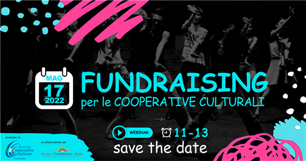 Un webinar per illustrare il Fundraising per le cooperative culturali