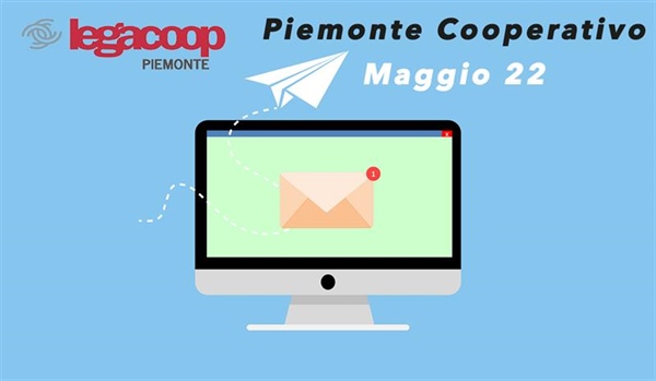 Piemonte Cooperativo, la newsletter del mese di maggio