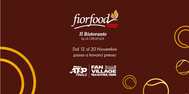 Fiorfood al Fan Village delle Nitto Atp Finals e non solo