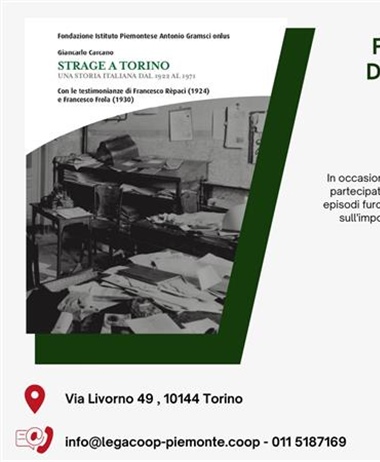 Presentazione della ristampa di “Strage a Torino” di Giancarlo Carcano:...