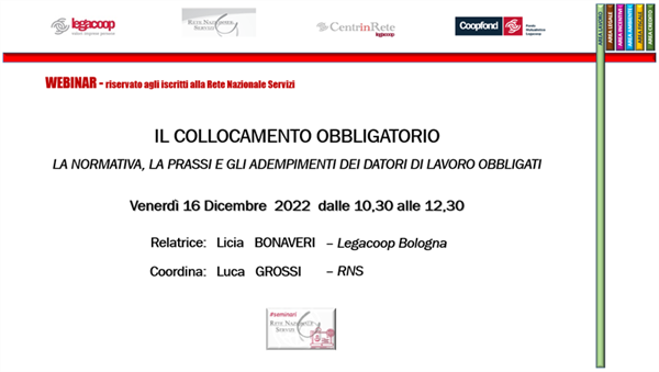 Webinar RNS 16 Dicembre 2022 – “Il Collocamento obbligatorio”