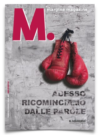 M: Margine Magazine: il nuovo numero