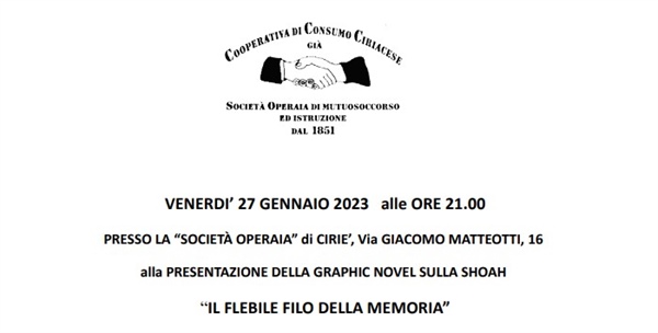 Cooperativa CIRIACESE: 27 gennaio 2023 ore 21.00 Iniziativa per il Giorno della Memoria.