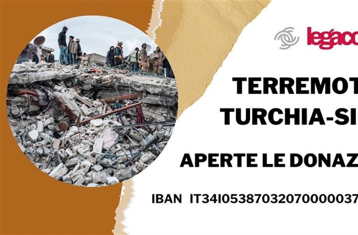 Terremoto in Turchia e Siria: Legacoop apre conto corrente per raccolta...