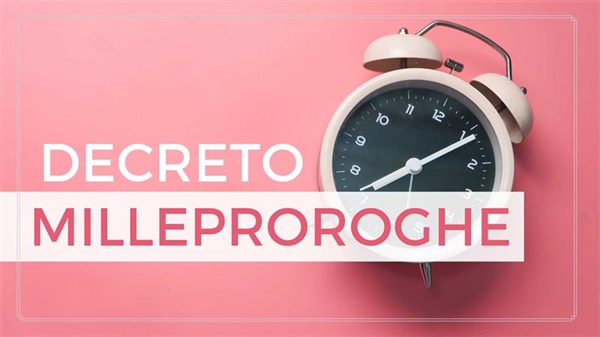 Decreto Mille Proroghe diventa legge: le novità per le imprese