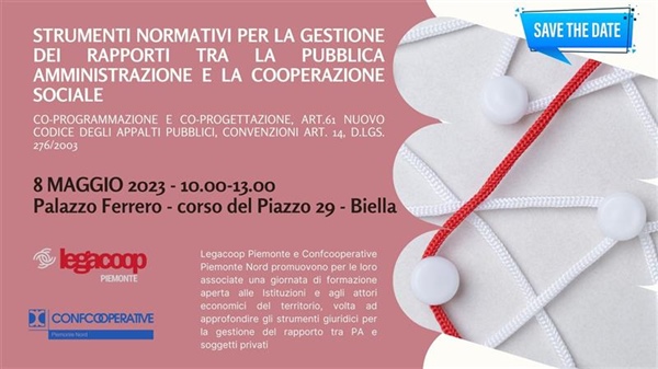 8 maggio, ore 10: a Biella "Strumenti normativi per la gestione dei rapporti fra la Pubblica Amministrazione e la Cooperazione Sociale"