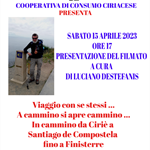 Alla Cooperativa Ciriacese primo incontro di primavera "In viaggio verso Santiago" a cura di Luciano Destefanis