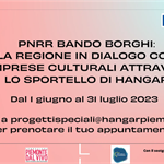 PNRR – Regione Piemonte consulenti gratuiti per aiutare le imprese culturali e creative nel bando "Borghi" Linea B