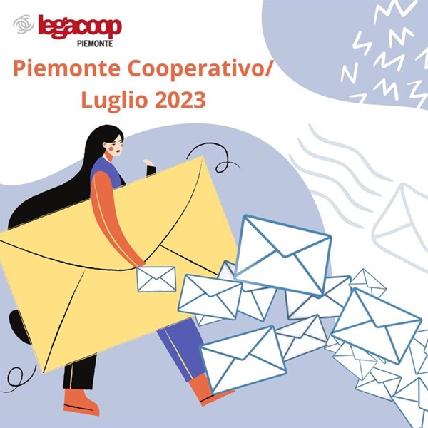 Luglio 2023, un nuovo numero di Piemonte Cooperativo