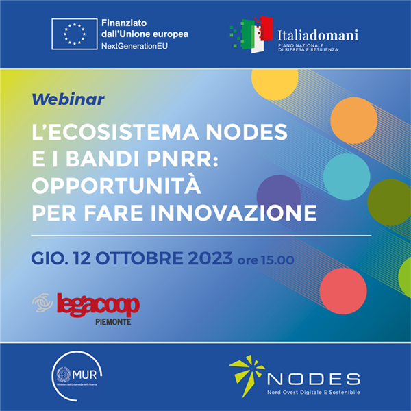 L’Ecosistema NODES e i bandi PNRR: opportunità per fare innovazione – Webinar giovedì 12 ottobre ore 15