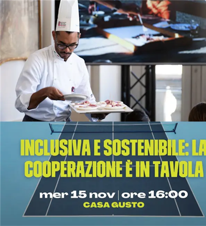 Inclusiva e sostenibile: la cooperazione in tavola – Mercoledì 15...