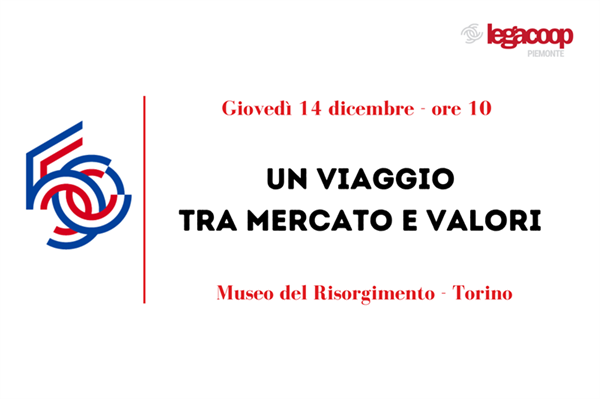 "Un viaggio tra mercato e valori": i 50 anni di Legacoop Piemonte