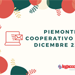 Piemonte Cooperativo, la newsletter di dicembre 2023 e i nostri auguri di Buone Feste