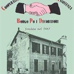 I 140 anni della cooperativa Borgo Po e Decoratori