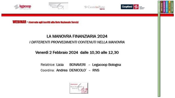 WEBINAR RNS: “La Manovra Finanziaria 2024 – i differenti provvedimenti contenuti nella manovra”