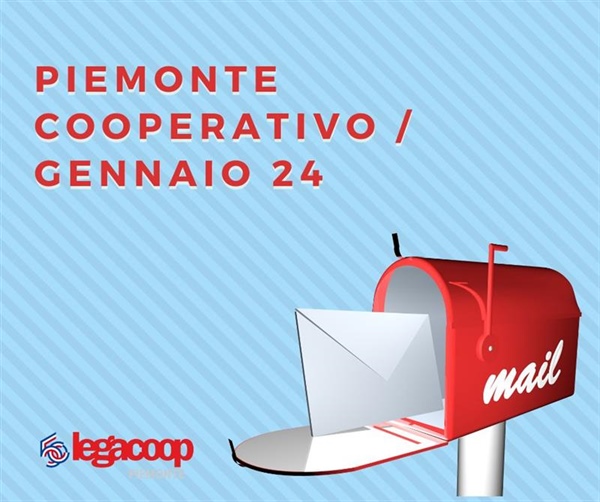 Piemonte Cooperativo inaugura il 2024: la newsletter di gennaio