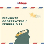 Piemonte Cooperativo: nella tua casella mail il numero di febbraio 24