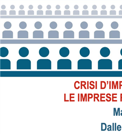 “Crisi di impresa e workers buyout. Le imprese rigenerate dei...