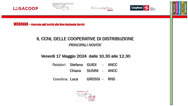 WEBINAR RNS ‘’Il CCNL delle cooperative di distribuzione - principali novità’”