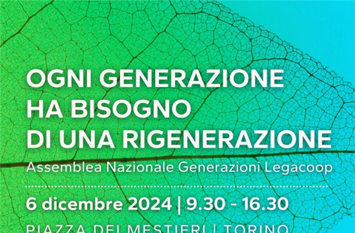 Venerdì 6 dicembre l’assemblea nazionale di Generazioni Legacoop a...