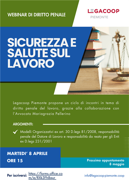 Sicurezza e salute sul lavoro: II webinar di diritto penale - 8 aprile ore 15