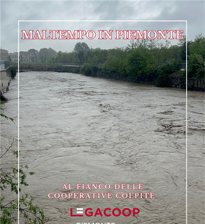 Maltempo in Piemonte: vicini alle imprese cooperative e alle comunità...