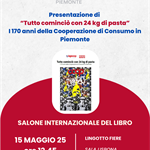 I 170 anni della cooperazione di consumo al Salone Internazionale del Libro giovedì 15 maggio ore 12.45