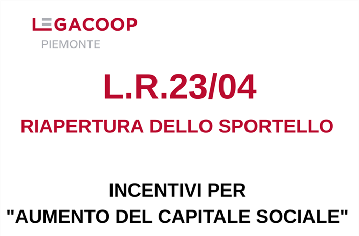 Riapertura sportello incentivi per “Aumento del capitale sociale” L.R....