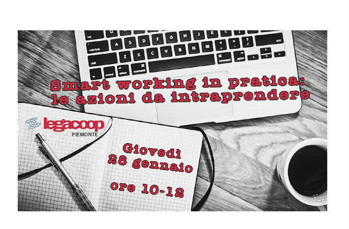 WEBINAR: Smart Working in pratica: le azioni da intraprendere