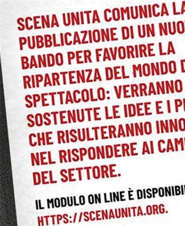 Scena Unita, un nuovo bando per far ripartire il mondo dello spettacolo